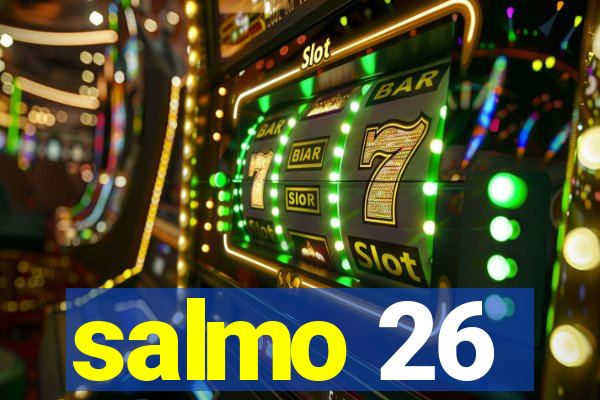 salmo 26